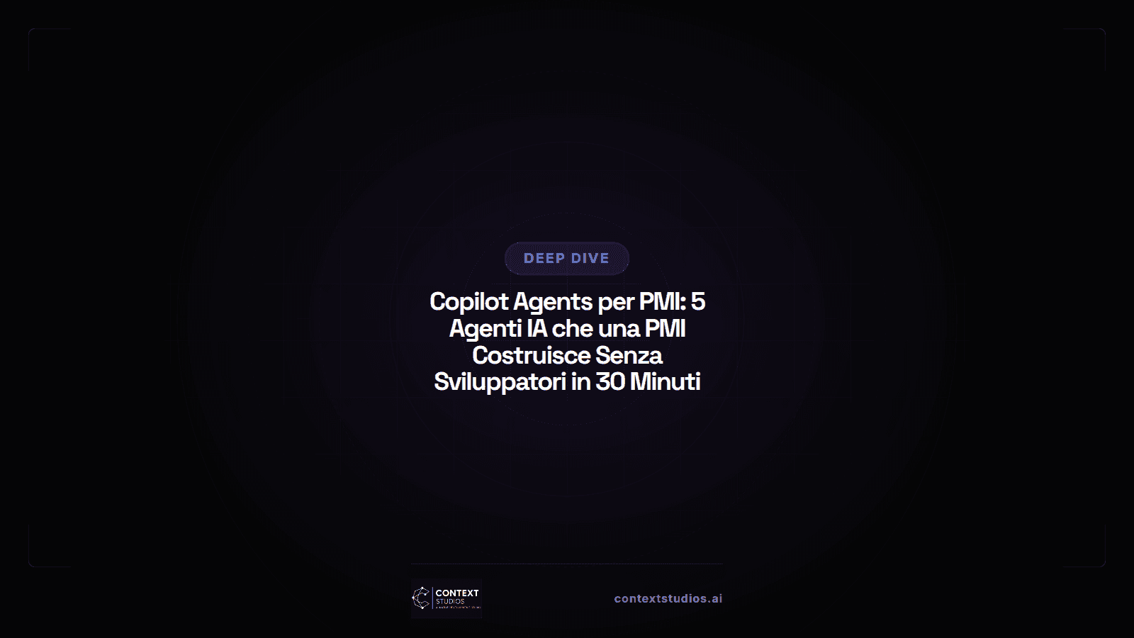 Copilot Agents per PMI: 5 Agenti IA che una PMI Costruisce Senza Sviluppatori in 30 Minuti