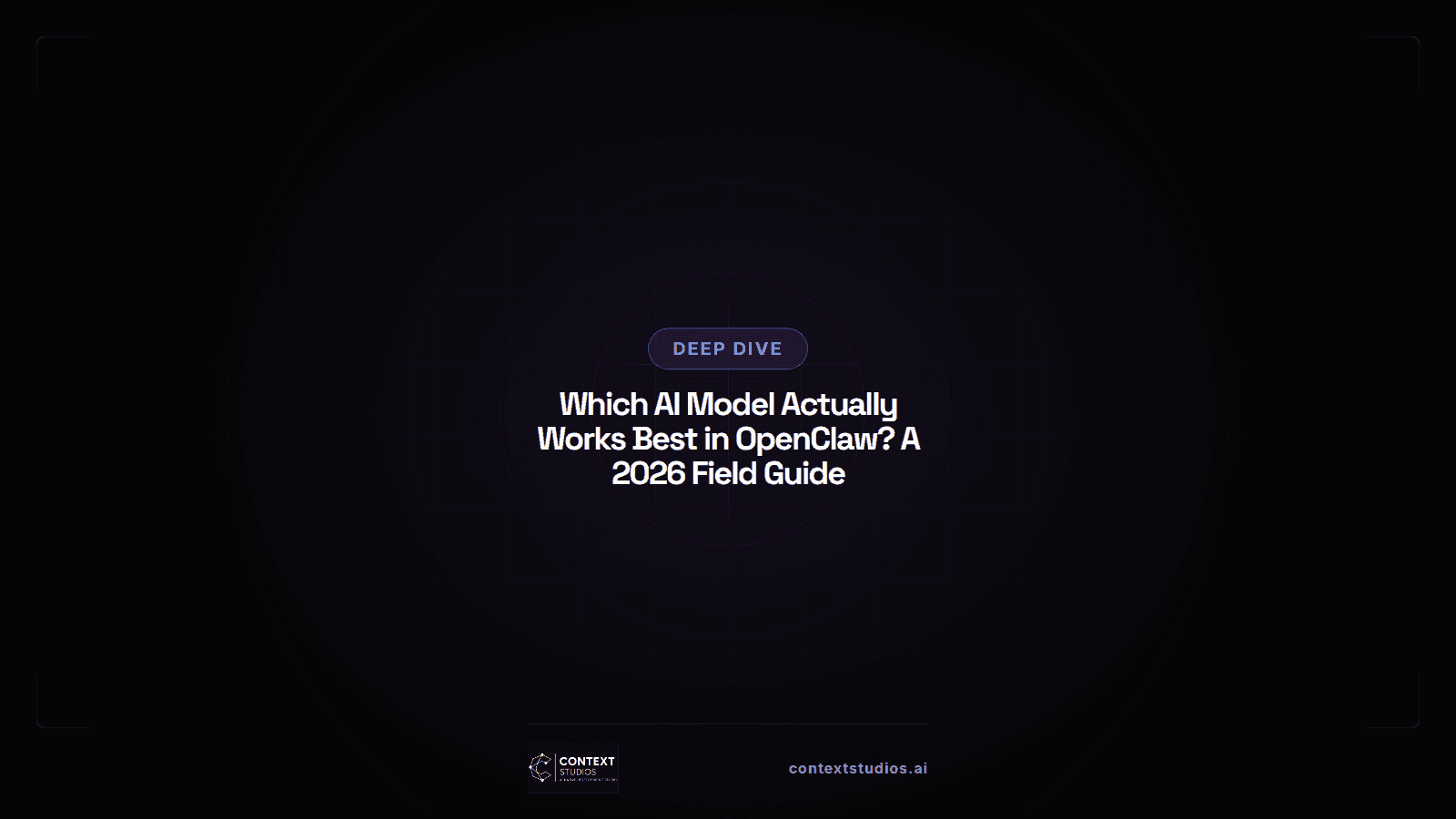 Which AI Model Actually Works Best in OpenClaw? A 2026 Field Guide