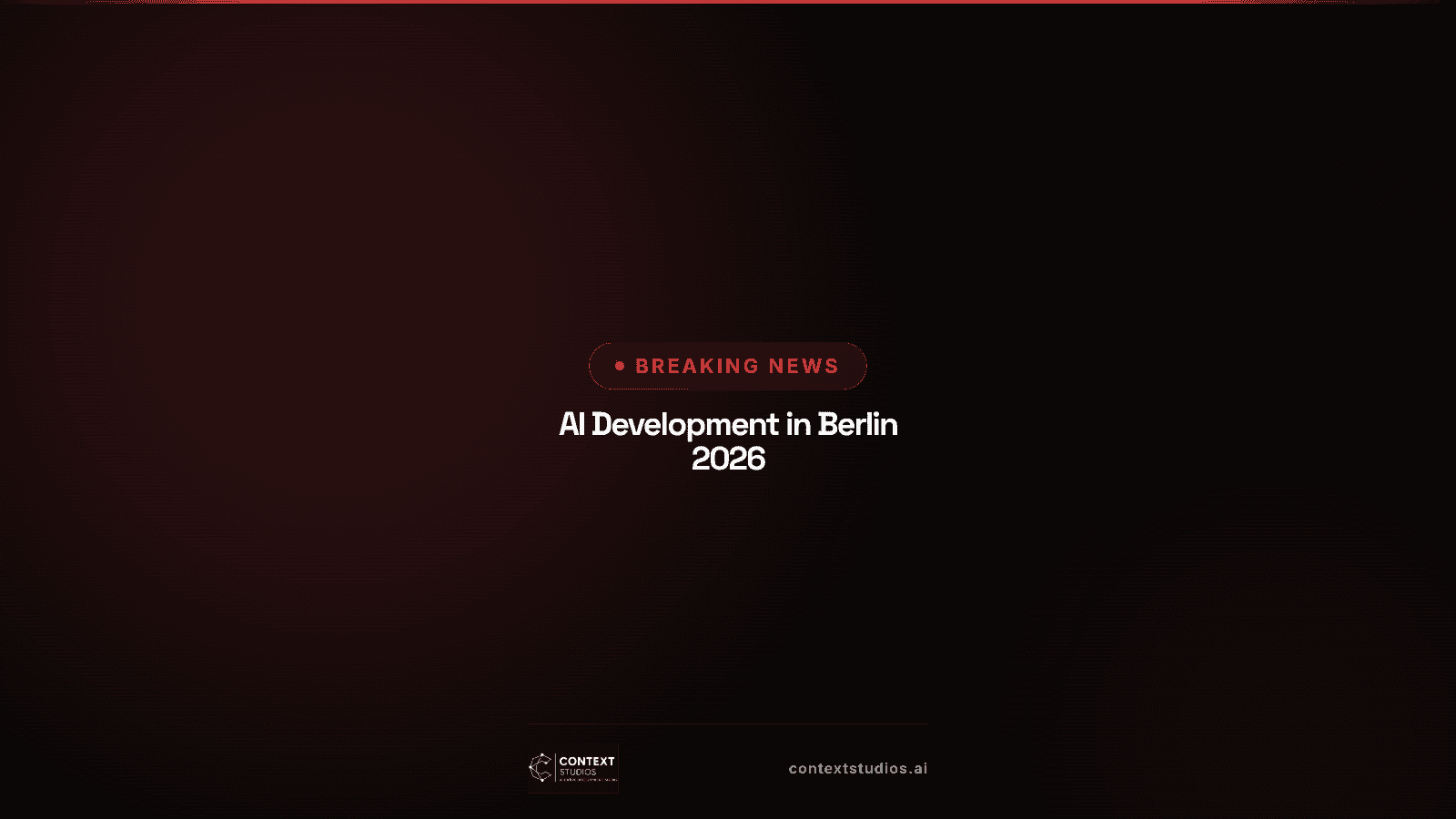 AI Development in Berlin 2026: Why the Capital Is Becoming Europe's AI Hub