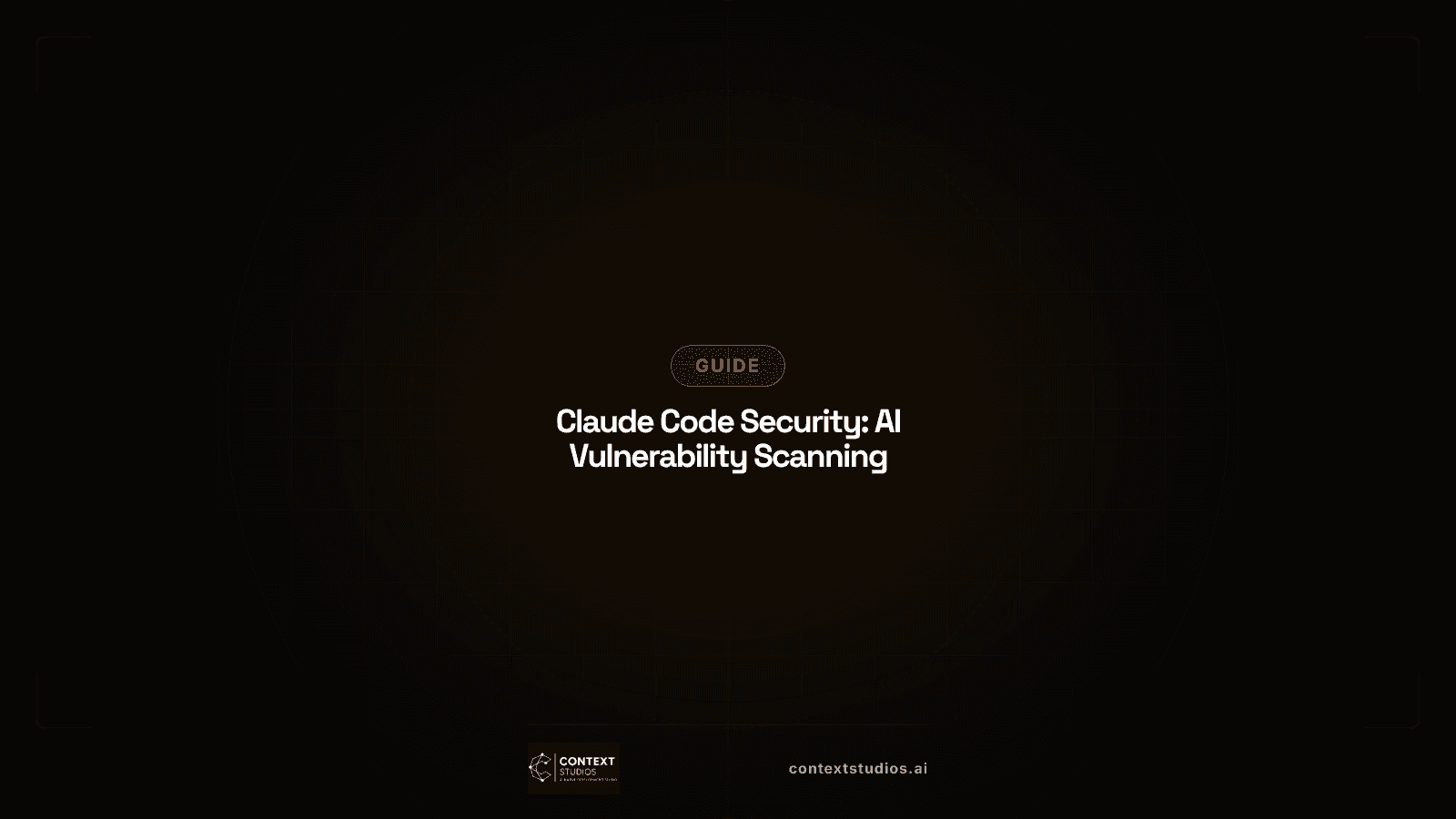Claude Code Security: AI Vulnerability Scanning Guide