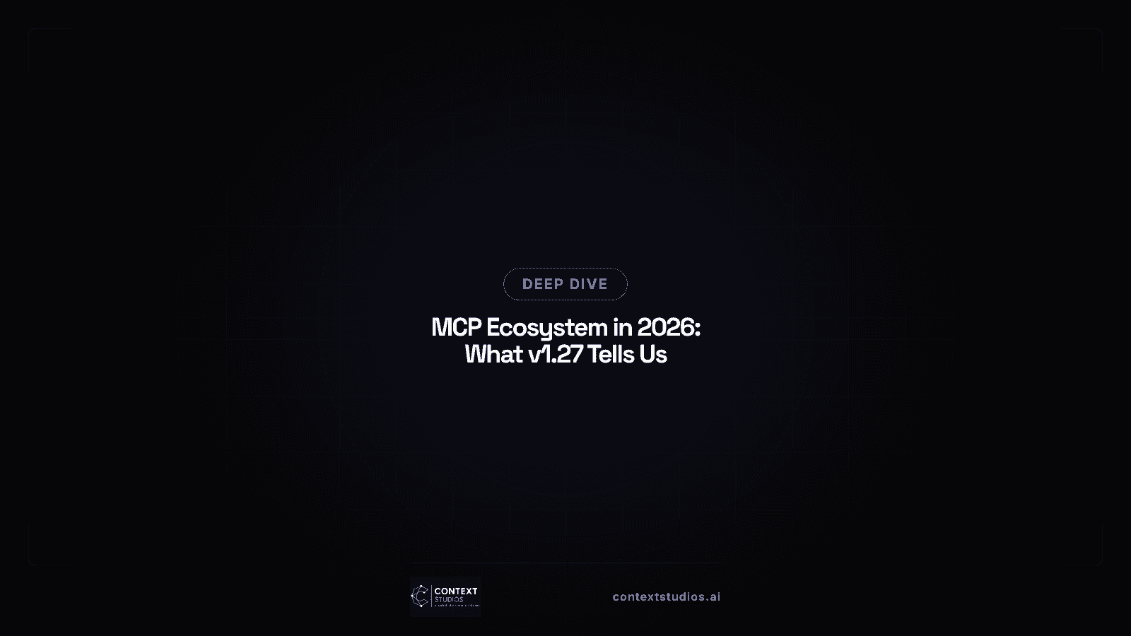 MCP Ecosystem in 2026: What the v1.27 Release Actually Tells Us