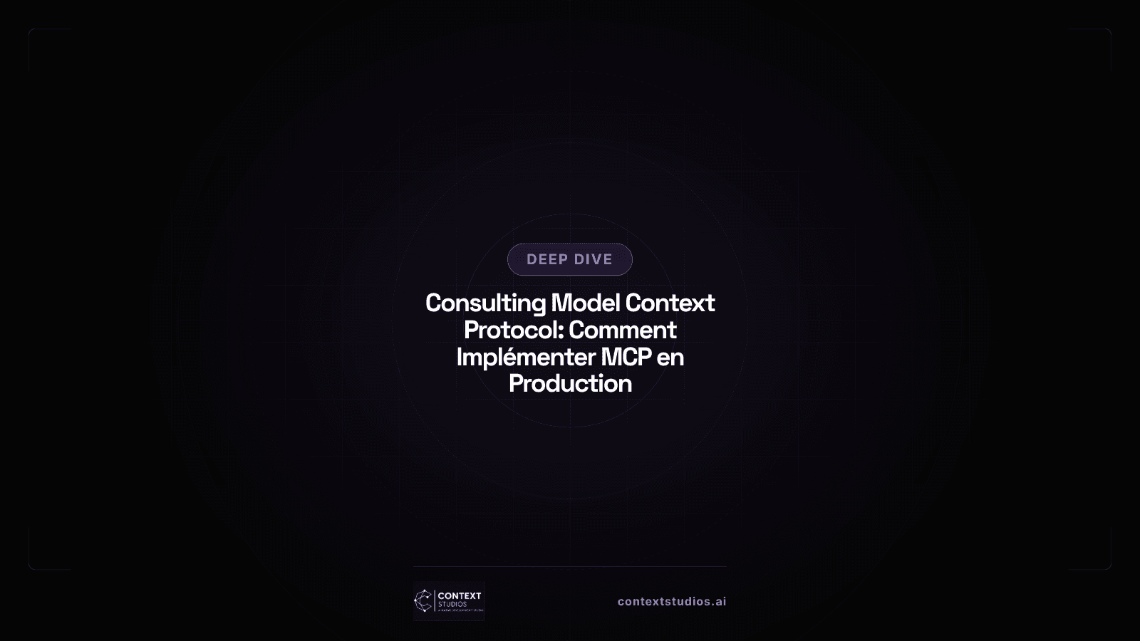 Consulting Model Context Protocol : Comment Implémenter MCP en Production